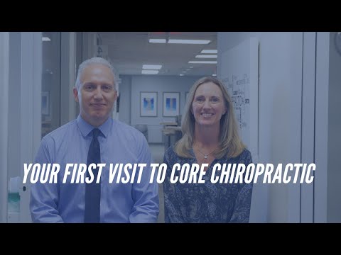 What to expect on your first visit to CORE Chiropractic