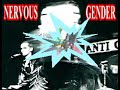 NERVOUS GENDER
