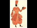\"Scheherazade\" by N. Rimsky-Korsakov and Leon Bakst
