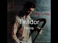 Hevia - Tirador