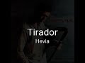 Hevia - Tirador