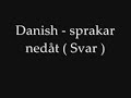 Danish - Sparkar ned�t (svar)