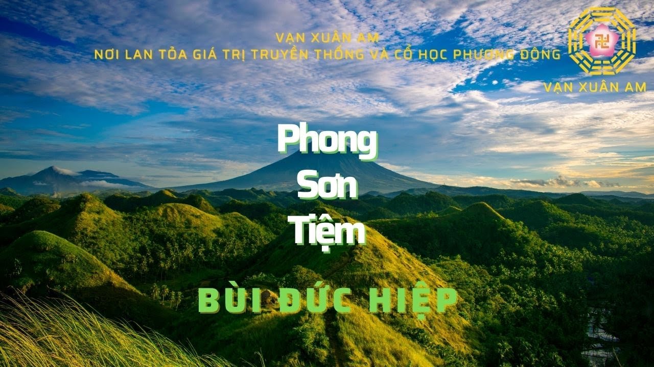Vạn Xuân Am | Bình Dịch | Phong Sơn Tiệm