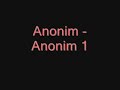 Anonim - Anonim 1 Anonim - Anonim 1