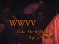 punkcast#1140-02-03 wwvv performing live at cake shop, nyc, on apr 24 2007.

more info: http://punkcast.com/1140