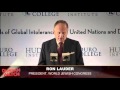 Ronald S. Lauder on the growing international assault on Israel