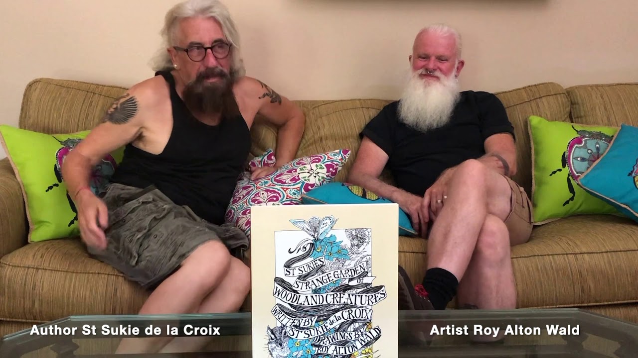 St Sukie de la Croix & Roy Alton Wald discuss "St Sukie's Strange Garden of Woodland Creatures"