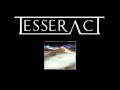 Tesseract - Lament (New track from radio)