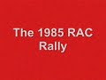 a video of the 1985 rac rally. featuring all of the group b supercars. won by henri toivonen in his lancia delta s4.