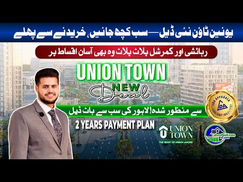Union Town Lahore: New Deal! Residential & Commercial Plots with 2-Year Payment Plan