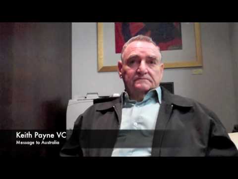 Keith Payne VC - Message to Australia