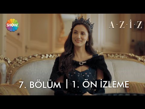 Aziz 7. Bölüm Ön İzleme                                                                                                                                                                                                                                   