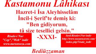 Risale-i Nur Dersi, Kastamonu Lâhikası, Hazret-i İsa Aleyhisselâm.. 31 , Bediüzzaman Said Nursi