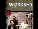 Workshy - The
