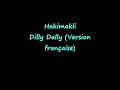 Hakimakli - Dilly Dally Version fun Radio