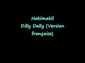 Hakimakli - Dilly Dally Version fun Radio