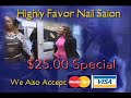 Click here to watch this video Highly Favor Nail Salon - Video (BET)