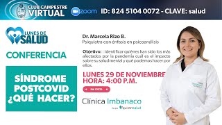 Lunes de la Salud 'Síndrome postcovid ¿Qué hacer?'