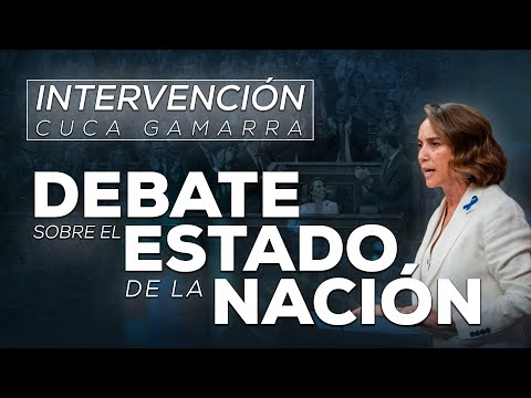 Intervención de Cuca Gamarra en el debate sobre el estado de la Nación