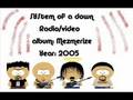 System of a down-Radio/video