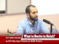 Islam 101 - Salah - What to recite in prayers? Part 2/5