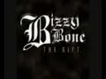 Bizzy Bone Dont Be Dumb