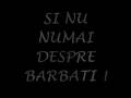 Despre BARBATI ...despre FEMEI - videoclip