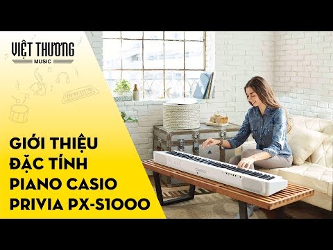 Giới thiệu tinh năng đàn piano điện Casio PX-S1000 (Vietsub)