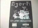 Bjorkholicos: Before Yacana