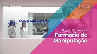 Pague Menos e Você - Farmácia da Manipulação