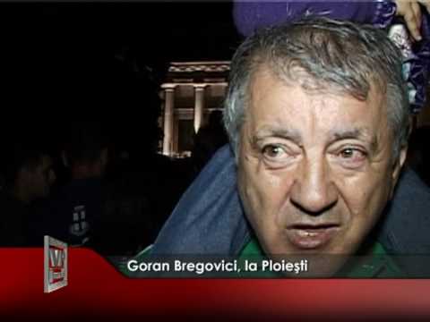 Goran Bregovici, la Ploieşti