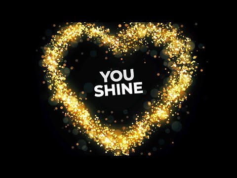 You Shine