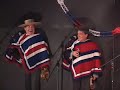 Los Hnos.Campos-Cesantes Gordos y Te miro la cara y me Los Hnos.Campos-Cesantes Gordos y Te miro la cara y me