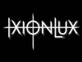 Ixion Lux These Things I Hate