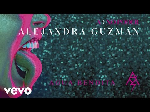 Agua Bendita - Alejandra Guzmán