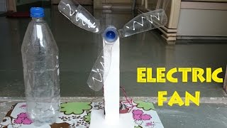 How to Make an Electric Table Fan using Bottle - E