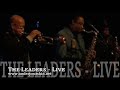 the leaders live

chico freeman
bobby watson
eddie henderson
fred harris
cecil mcbee
billy hart