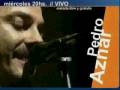 Pedro Aznar - Promo Recital Canal 7 - Diciembre 2008