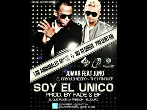 Jomar Ft Juno  -  Soy El Unico (Preview)
		 