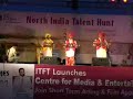 Mega Talent Hunt by ITFT Chandigarh Mega Talent Hunt by ITFT Chandigarh