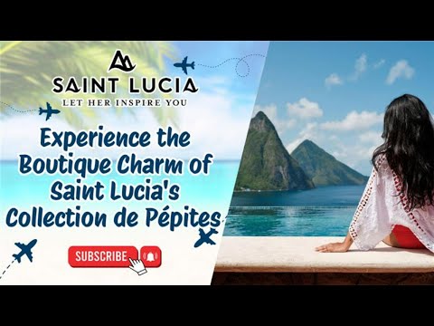 Experience the Boutique Charm of Saint Lucia's Collection de Pépites