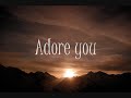 LiL Rain - Adore you.