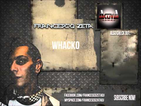 Francesco Zeta - Whacko