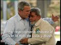 Imaginense a chavez al ver la foto de Lula y Bush.