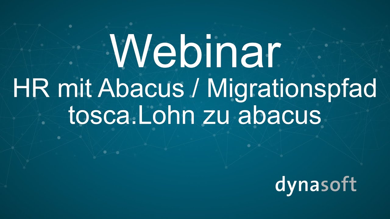 Webinar: HR mit Abacus / Migrationspfad tosca.Lohn zu Abacus