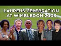 Laureus Celebration at Wimbledon 2008