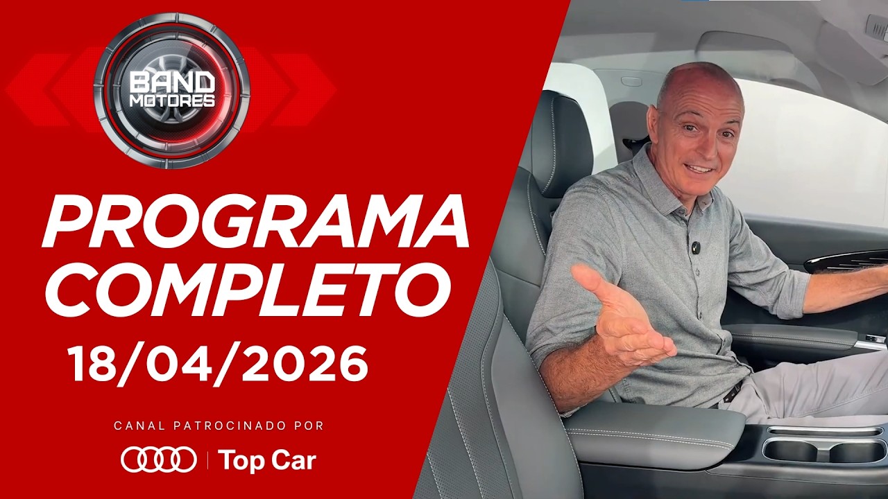 Band Motores | Programa Completo 18/04/2026