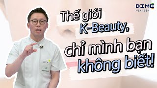 Thế giới K-Beauty, chỉ mình bạn không biết!