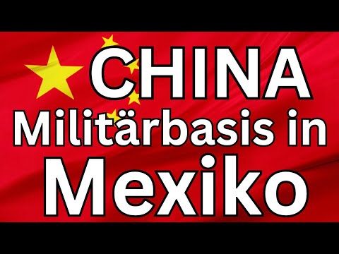 China errichtet Militärbasis in Mexiko - US Präsi ...