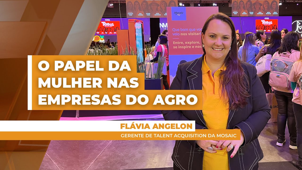 Mulheres têm conquistado cada vez mais espaço em empresas do agronegócio